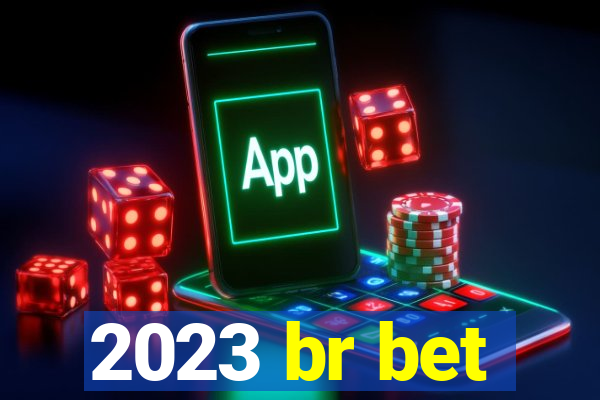 2023 br bet