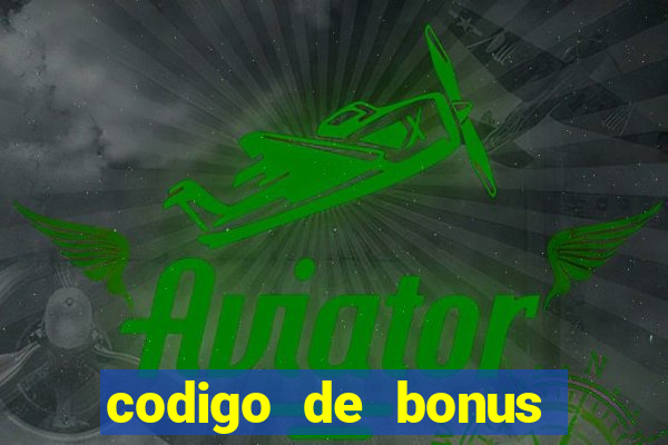 codigo de bonus pixbet deposito