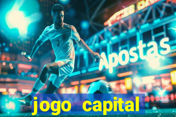 jogo capital download mobile