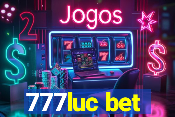 777luc bet