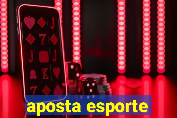 aposta esporte