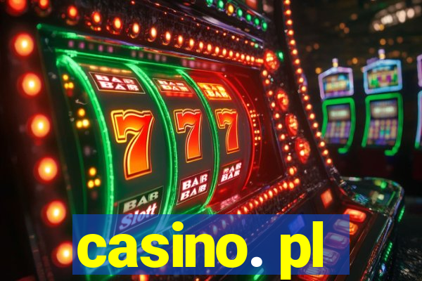 casino. pl