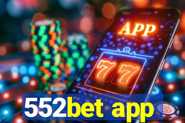 552bet app