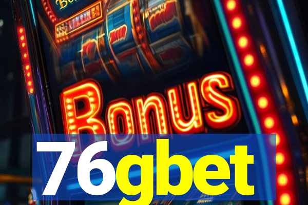 76gbet