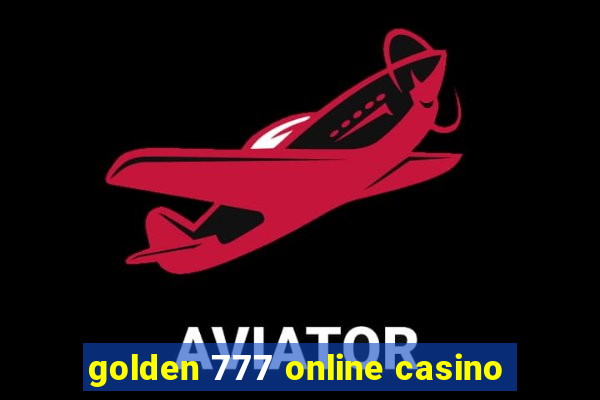 golden 777 online casino