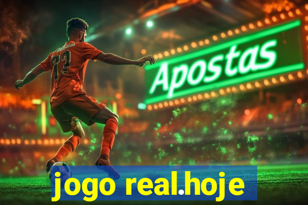 jogo real.hoje