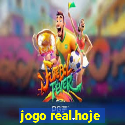 jogo real.hoje