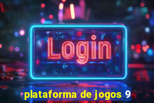 plataforma de jogos 9