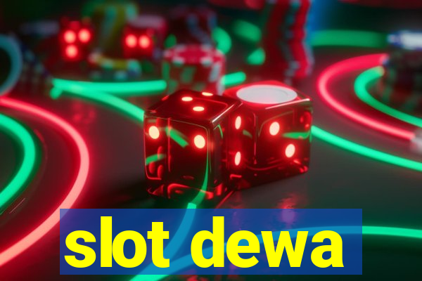 slot dewa