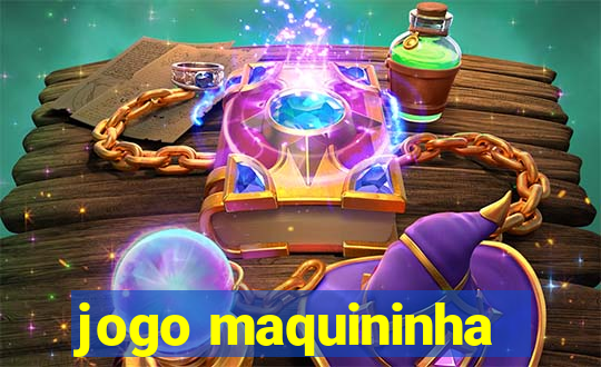 jogo maquininha