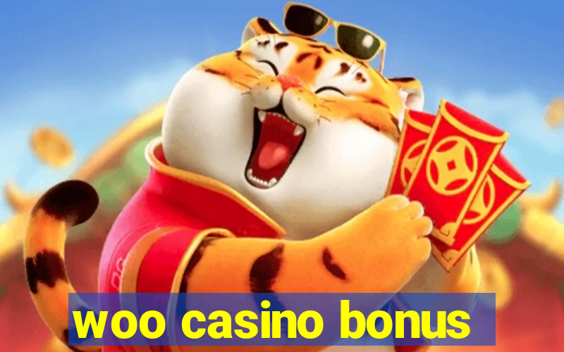 woo casino bonus