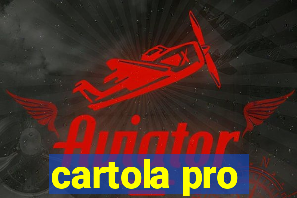 cartola pro