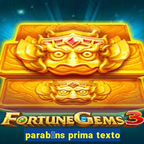 parab茅ns prima texto