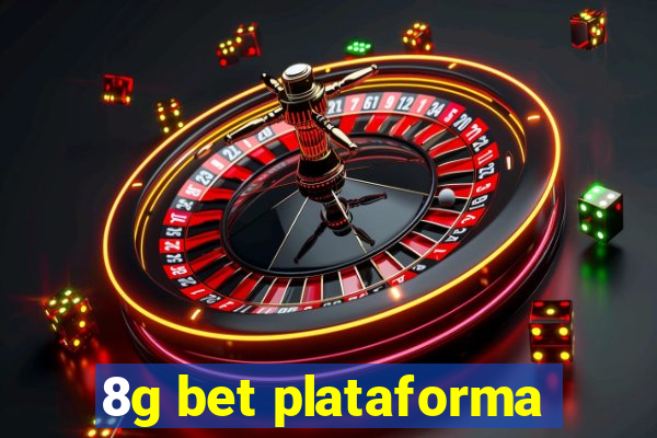 8g bet plataforma