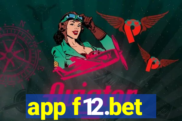 app f12.bet