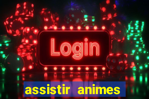 assistir animes online nz