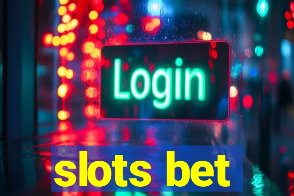 slots bet