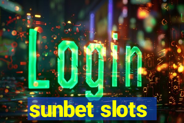 sunbet slots