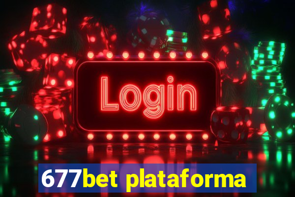 677bet plataforma