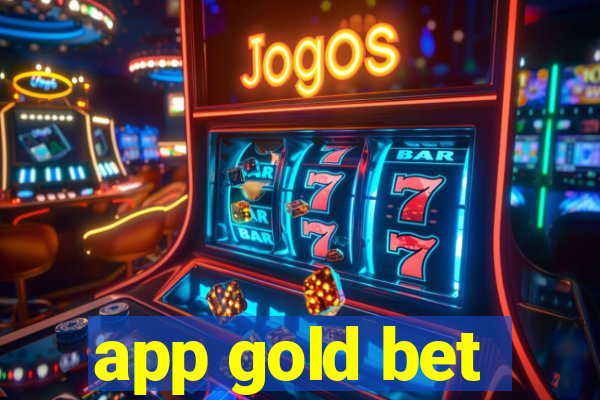 app gold bet