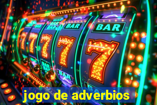 jogo de adverbios