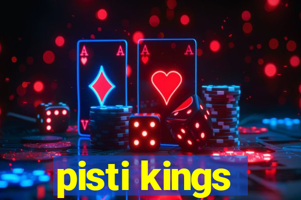 pisti kings