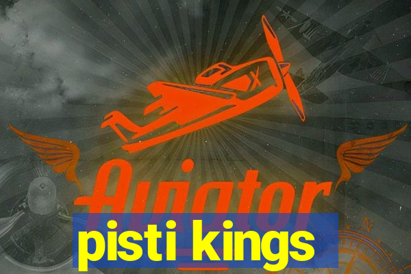 pisti kings