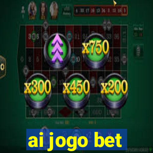 ai jogo bet