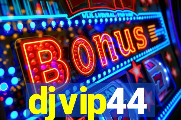 djvip44