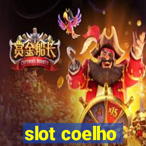 slot coelho