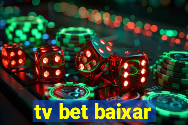 tv bet baixar