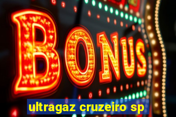 ultragaz cruzeiro sp