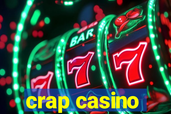 crap casino