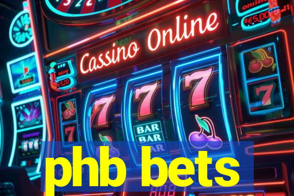 phb bets