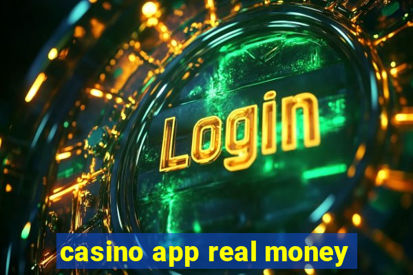 casino app real money