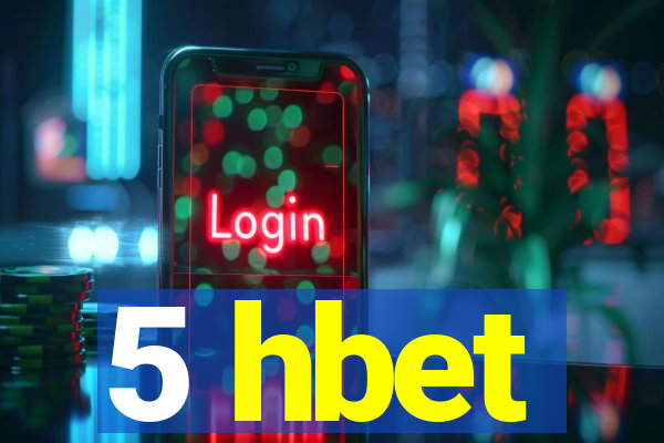 5 hbet