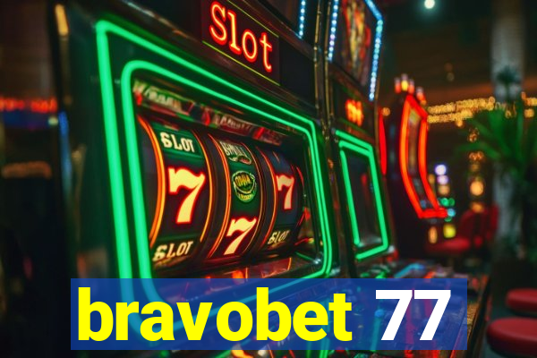 bravobet 77