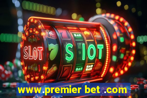 www.premier bet .com