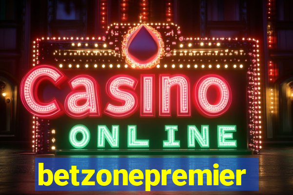 betzonepremier