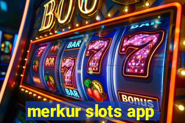 merkur slots app