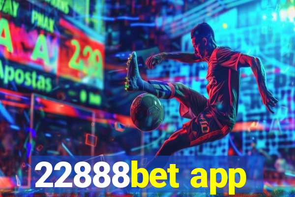 22888bet app