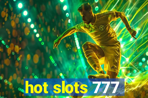 hot slots 777