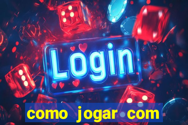 como jogar com bonus 1win