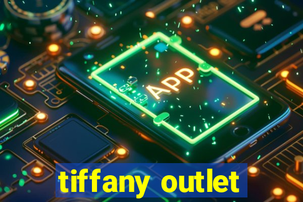 tiffany outlet