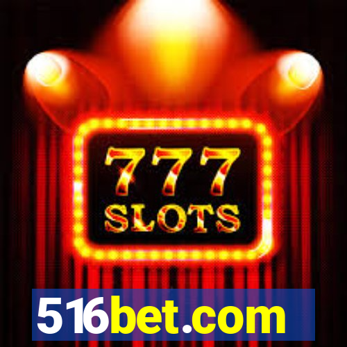 516bet.com