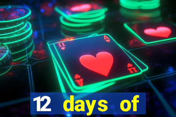 12 days of christmas casino promotion