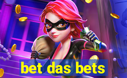 bet das bets