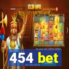 454 bet