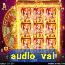 audio vai corinthians whatsapp