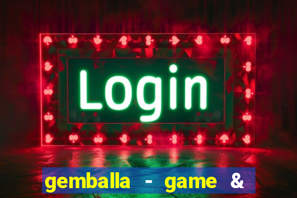 gemballa - game & chat & earn